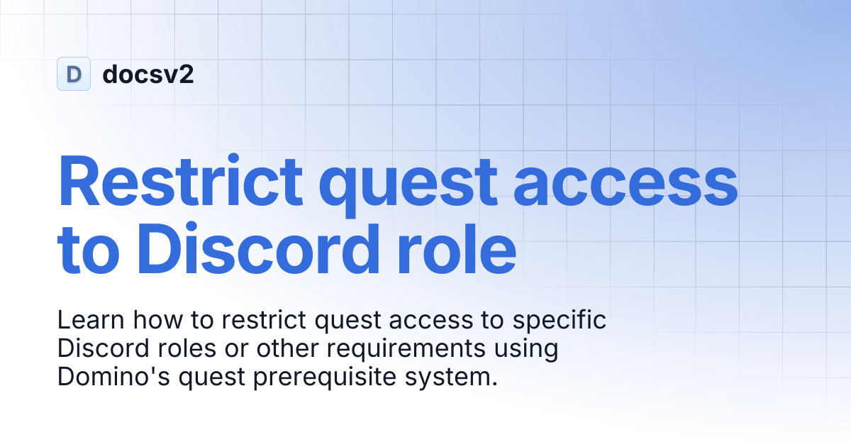 Restrict quest access to Discord role | docsv2